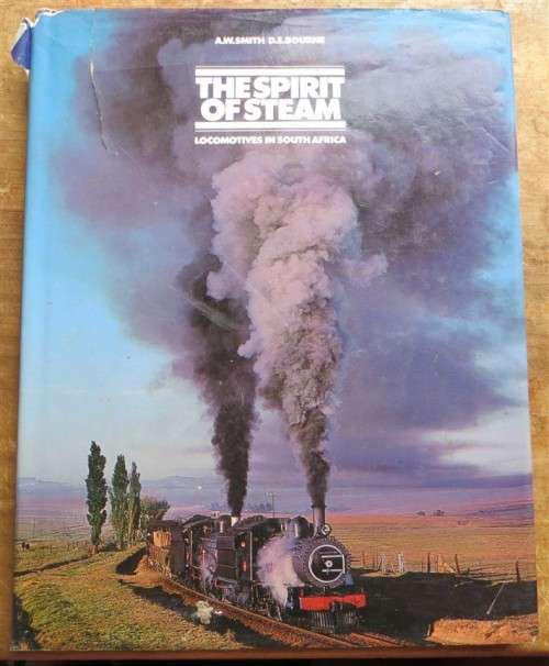 The Spirit of Steam in SA - Large Hardcover - Great Pics