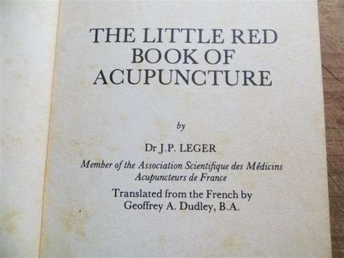 The Little Red Book of Acupuncture