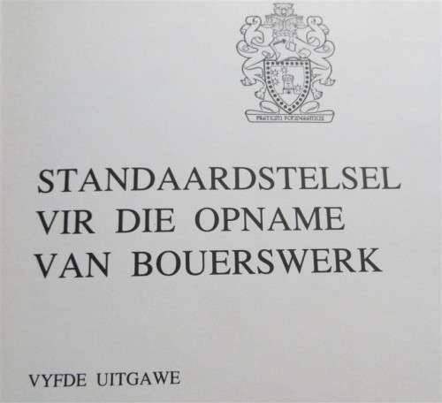 Standard System for measuring Builders Work in SA