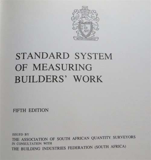 Standard System for measuring Builders Work in SA
