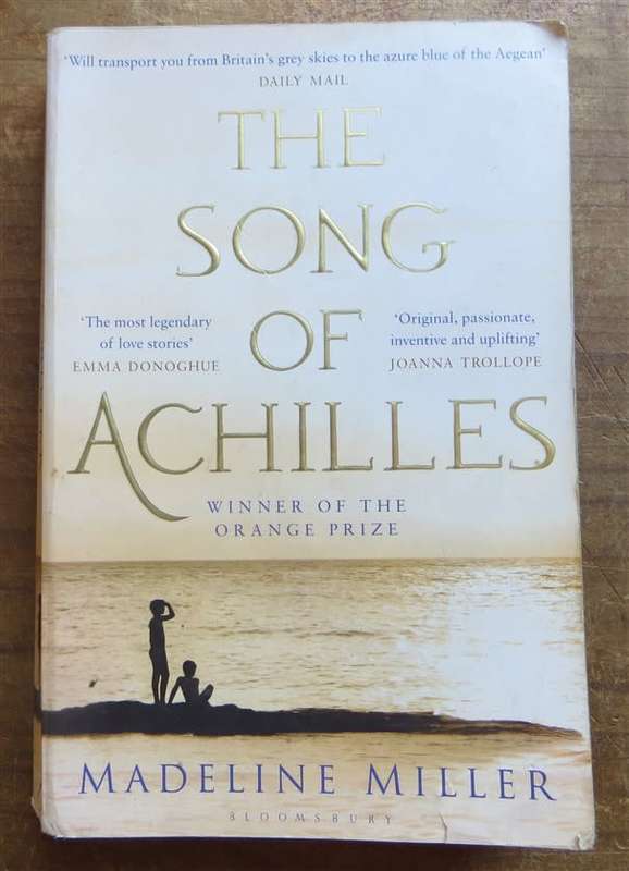 The Song of Achilles - Madeline Miller