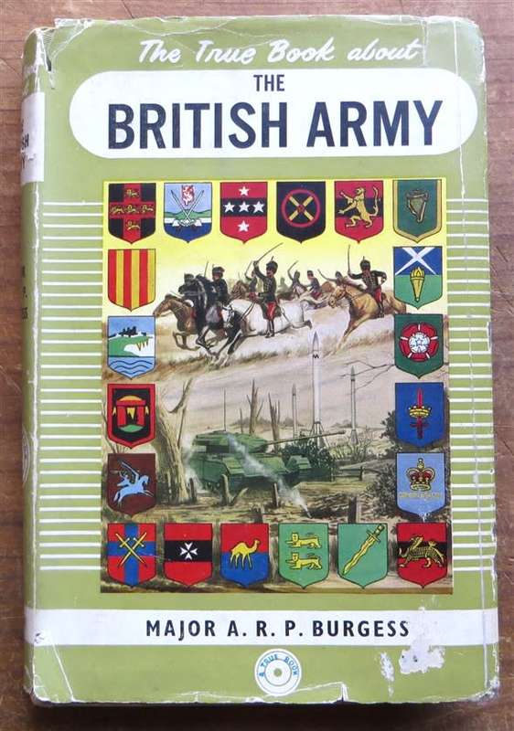 The British Army - Major A.R.P Burgess