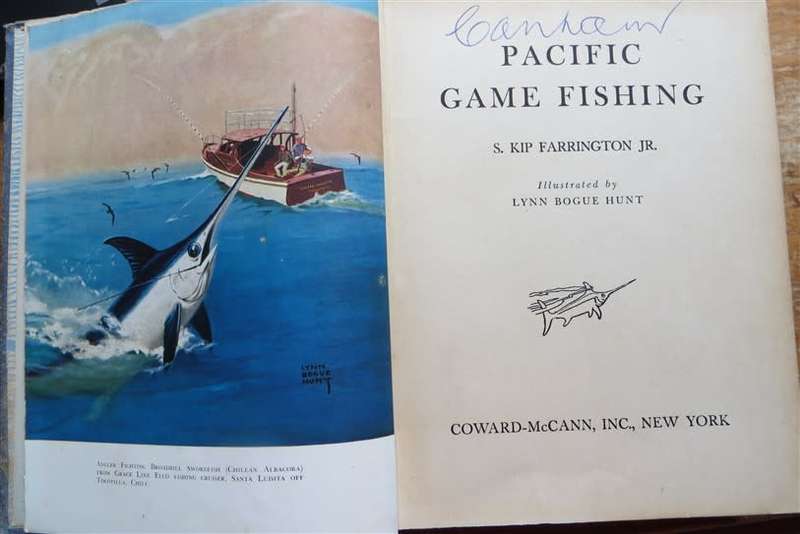 1942 Pacific Game Fishing - S.Kip Farrington Jr - America 1st Edition