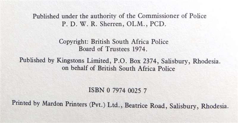 History of the British South Africa Police - Rhodesia BSAP - signed Peter Gibbs