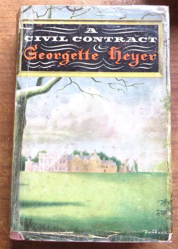 A Civil Contract - Georgette Heyer 1961