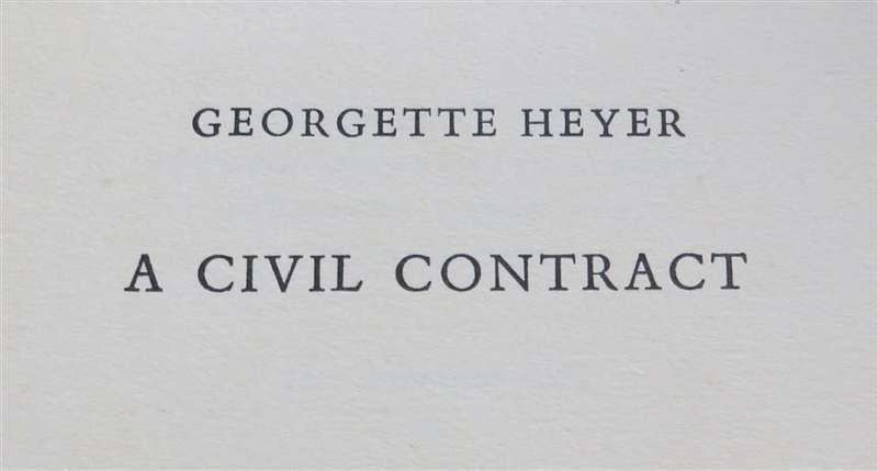 A Civil Contract - Georgette Heyer 1961