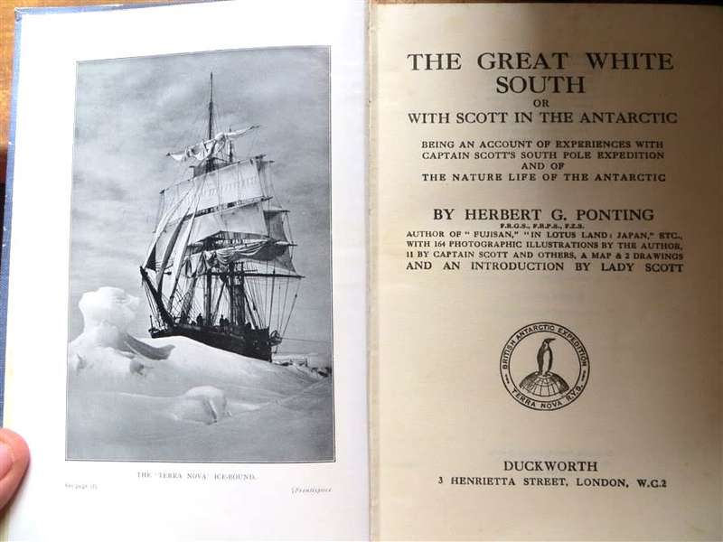 1932 The Great White South (with Scott in the Antarctic) - H.G Ponting