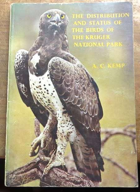 Distribution & Status of the birds of the Kruger Nat. Park - A.C Kemp