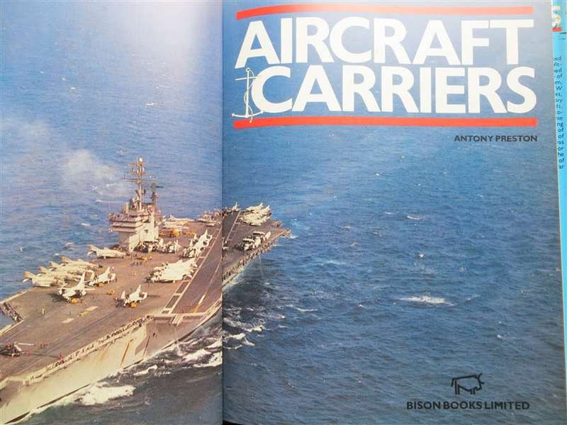 Aircraft Carriers - A.Preston - Large Hardcover