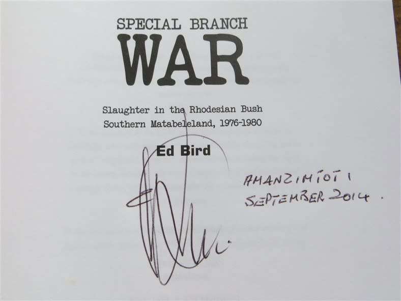 War Special Branch, Slaughter in the Rhodesian Bush - Ed Bird - Signed by Author