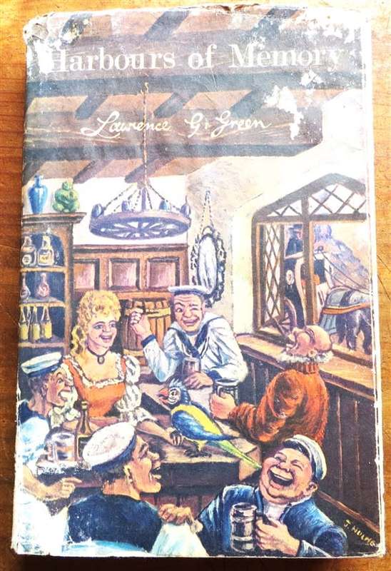 1969 1st Edition  - Lawrence G.Green - Harbours of Memory
