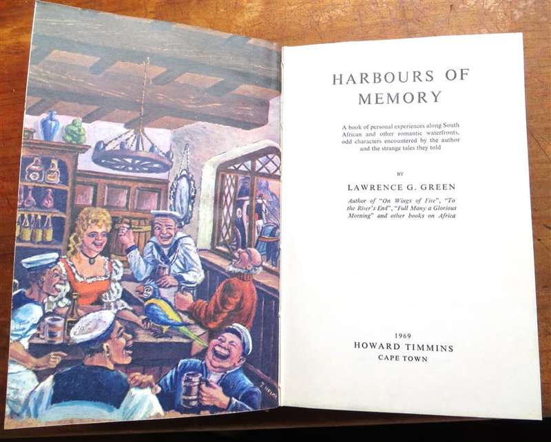 1969 1st Edition  - Lawrence G.Green - Harbours of Memory