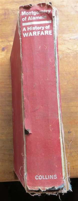 A History of Warfare - Field Marshall Viscount Montgomery (1968) Binding is poor condition