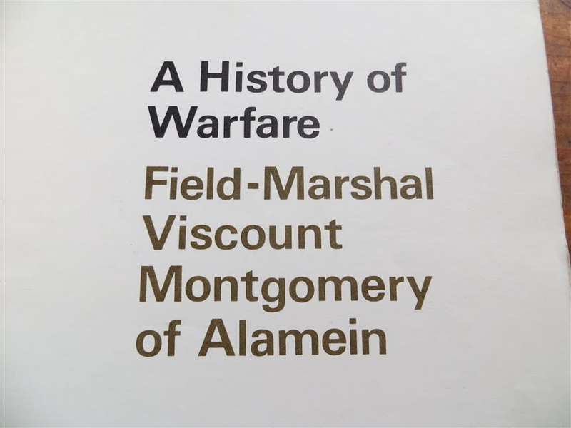 A History of Warfare - Field Marshall Viscount Montgomery (1968) Binding is poor condition