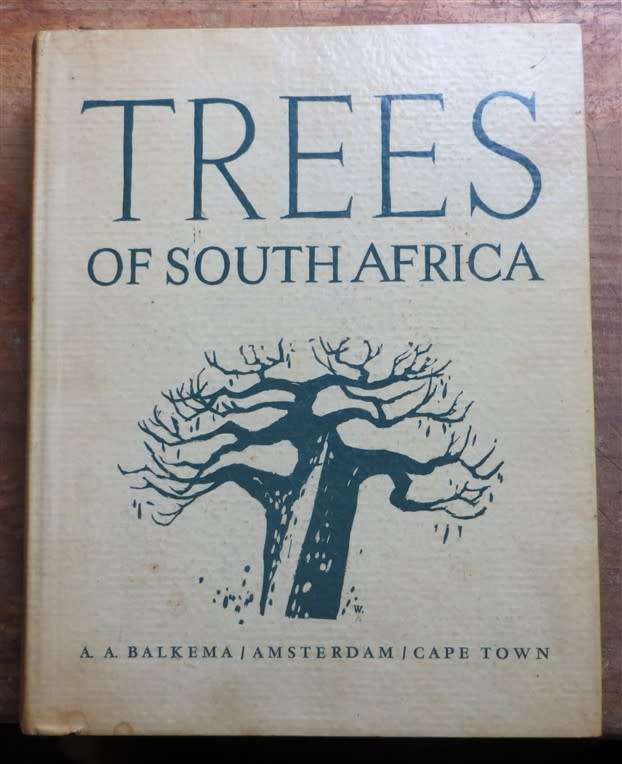 TREES OF SOUTH AFRICA - Palmer & Pitman VOL.1 1961