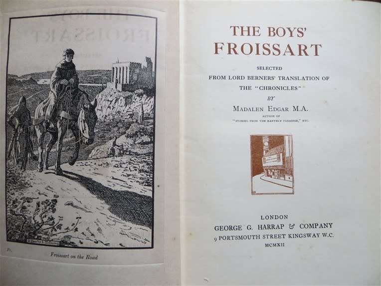 1912 THE BOYS FROISSART - M.G Edar  - Illustrations