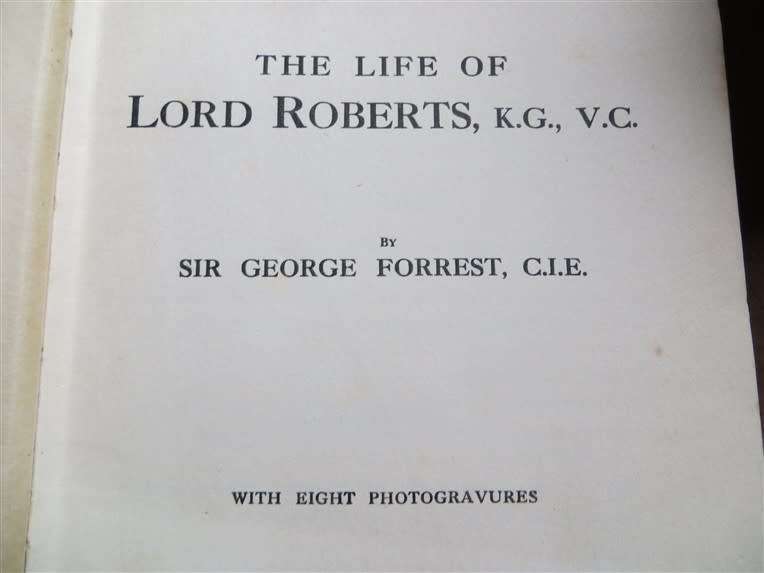 1915 The Life of Lord Roberts K.G. V.C. Scarce