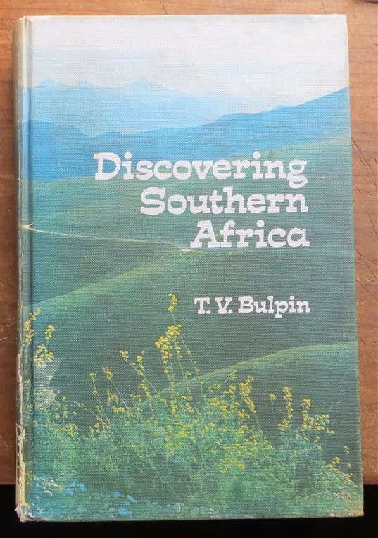 Discovering Southern Africa - T.V Bulpin