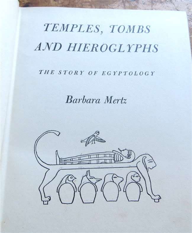 Temples , Tombs & Hieroglyphs - Barbara Mertz (1964) - Egyptology