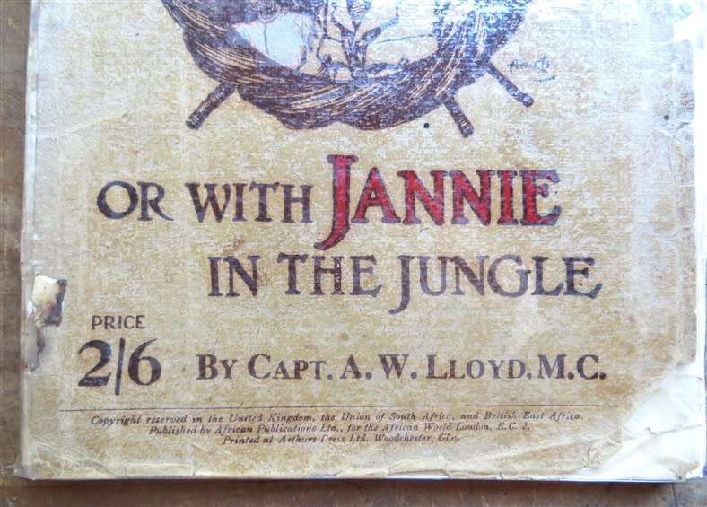 Jambo or with Jannie in the Jungle Lloyd, MC , Capt. A W , Fitzpatrick, Sir Percy (foreword)
