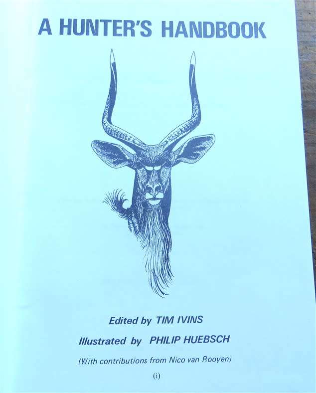 A Hunter`s Handbook - Natal Hunters & Game Assoc. 2nd Ed