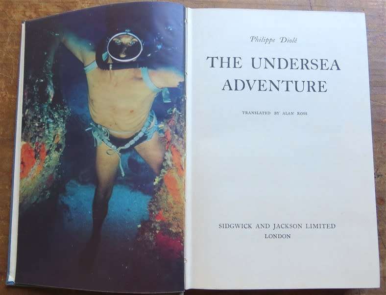 1953 1st English Ed - The Undersea Adventure - Phillipe Diole