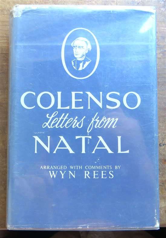 Colenso Letters from Natal - Wyn Rees 1958 1st Edition