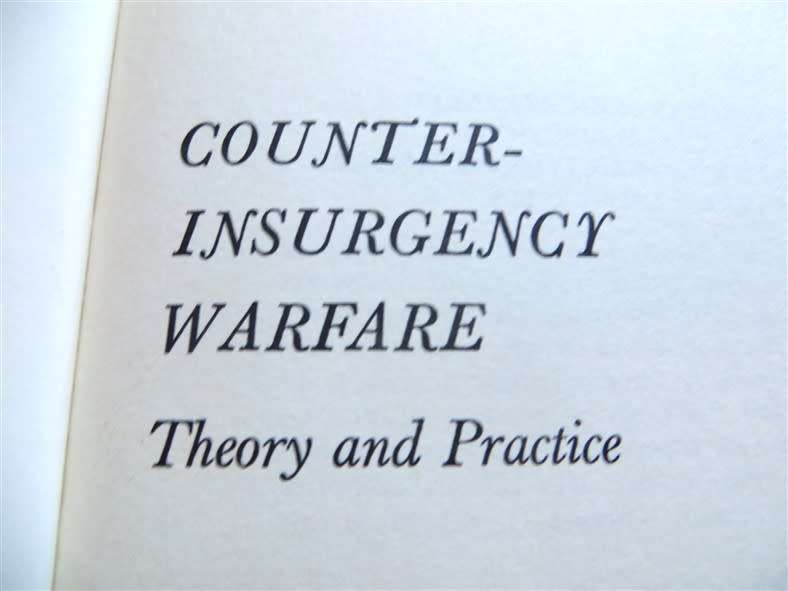 Counter Insurgency Warfare - David Galula - Theory & Practice 1966