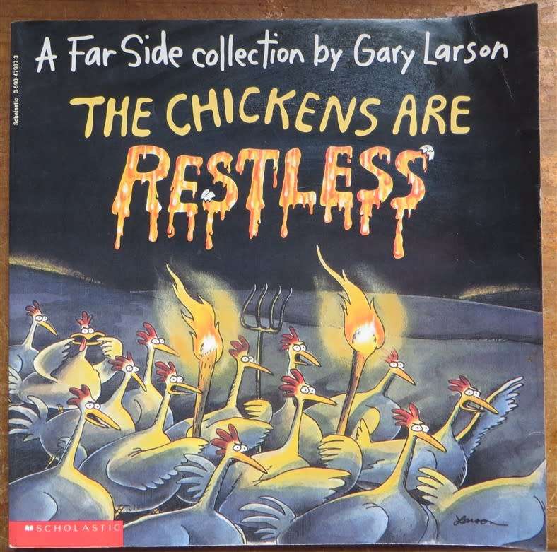 A Far Side Collection bt Gary Larson  - The Chickens are Restless