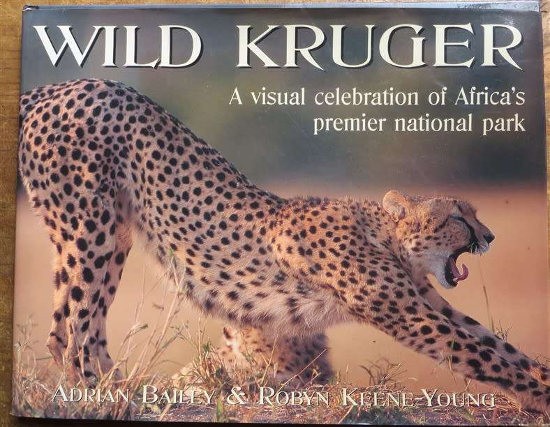 Wild Kruger - Bailey & Young - Excellent Photographs