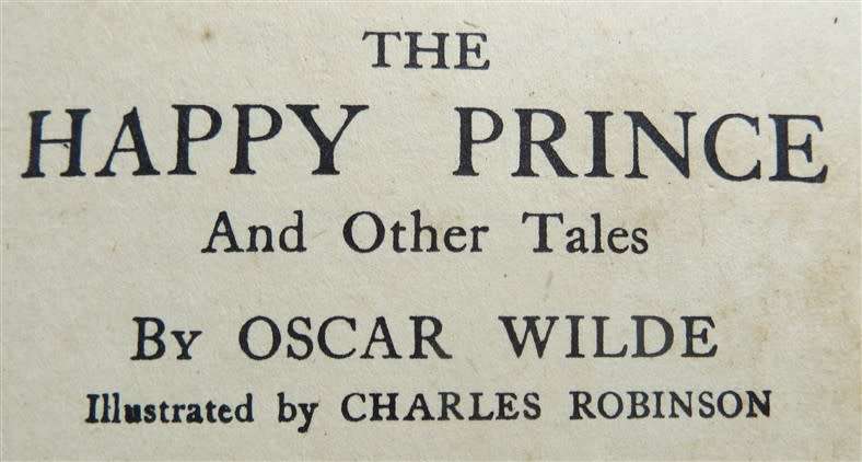 1943 The Happy Prince & Other Tales by Oscar Wilde - Charles Robinson Illustrated