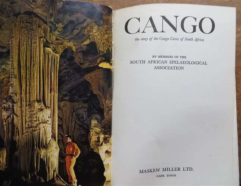 CANGO The Story of the Cango Caves of South Africa by S.A.S.A