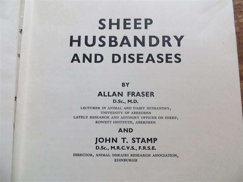 Sheep Husbandry & Diseases - Allan Fraser & John Stamp 1957