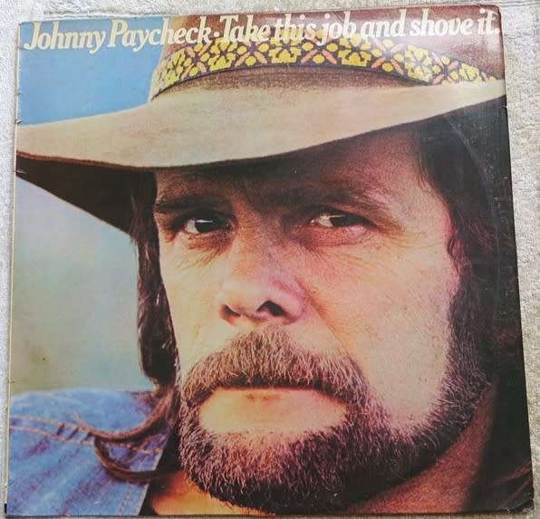 Johnny Paycheck - Take this job and shove it - Vintage Vinyl LP VG