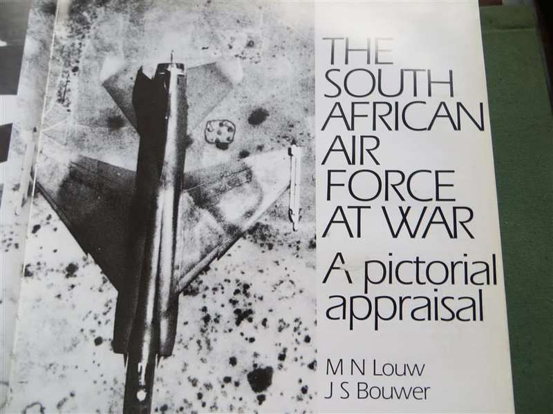 The South African Airforce at War - M.N Louw & M.S Bouwer