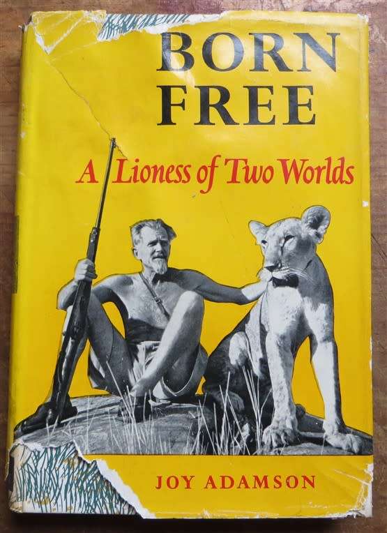Born Free - Joy Adamson - Lioness of two worlds