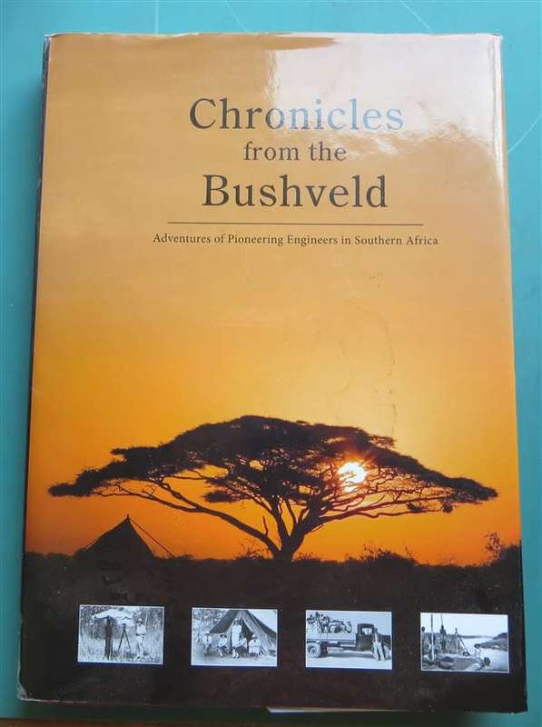 Chronicles from the Bushveld - Limited 1st Edition  274/1000