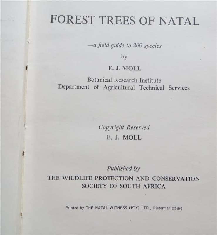 The Forest Trees of Natal - C.J Moll - Hardcover Signed Subscribers Copy