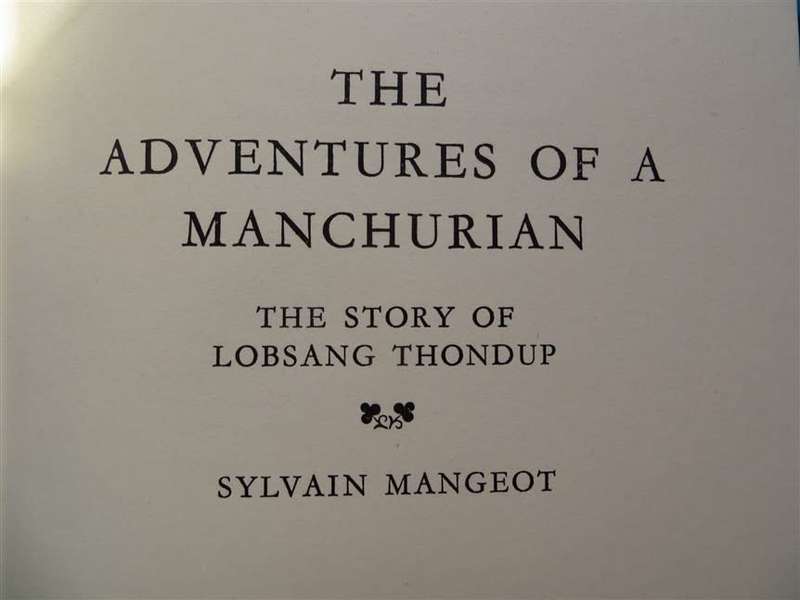 The Adventures of a Manchurian - Sylvain Mangeot 1974 1st Edition