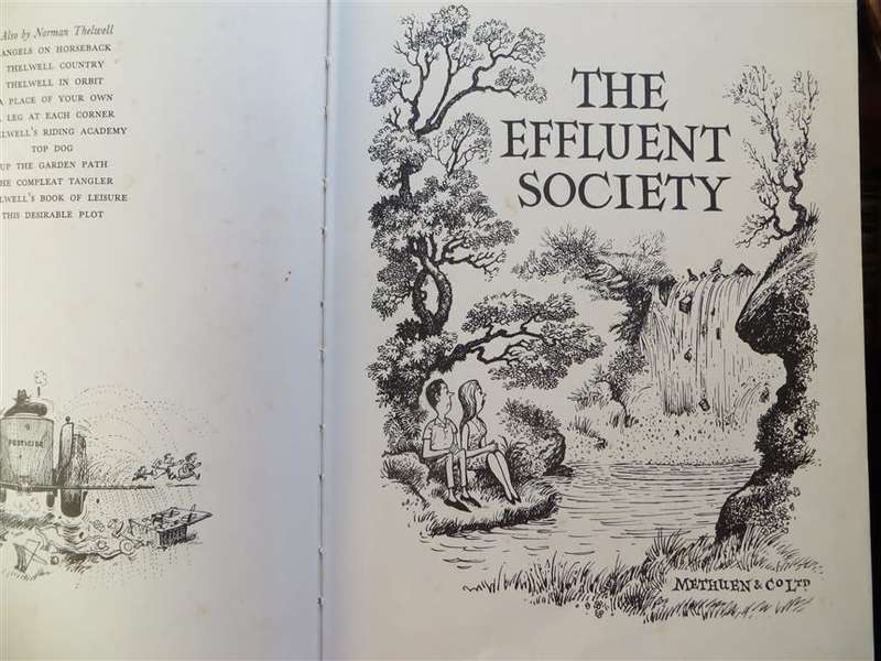 1972 The Effluent Society - Norman Thellwell - Methuen & Co. 50+ years & still true