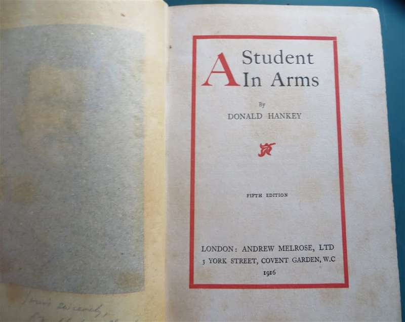 1916 A Student in Arms - Donald Hankey