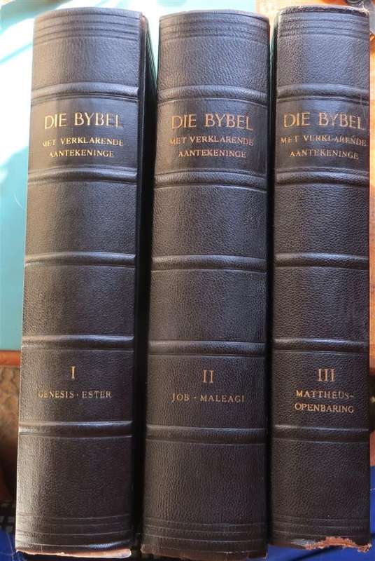 1958/59 Die Bybel met Verklarende Aantekeninge Volume 1+2+3