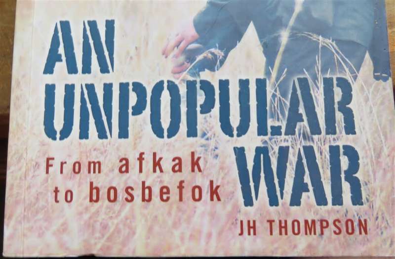 An Unpopular War - Afkak to Bosbevok - JH Thompson