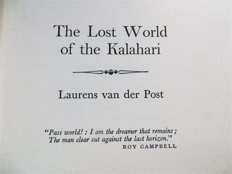 The Lost World of the Kalahari - Laurens Van Der Post 1958