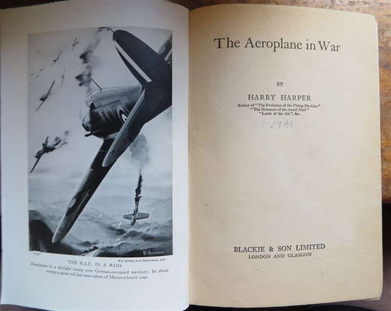 The Aeroplane in War - Harry Harper 1941