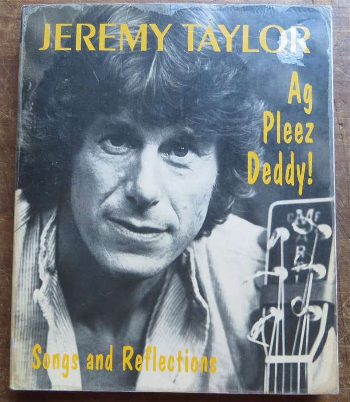 Jeremy Taylor - Ag Pleez Deddy