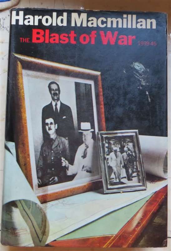 The Blast of War - Harold MacMillan