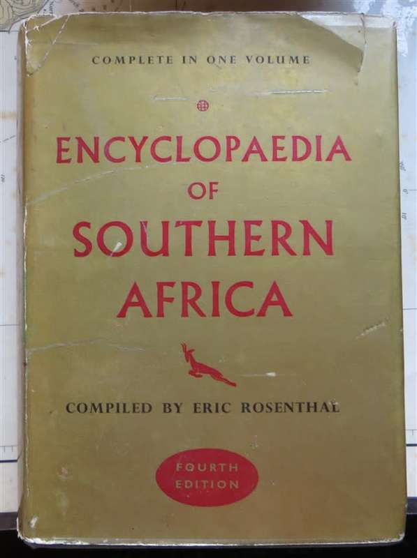 Encyclopaedia of Southern Africa - Eric Rosenthal 4th Ed 1967 with Dustcover