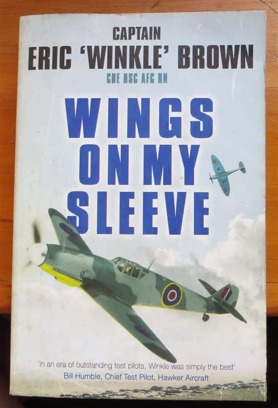 Wings on my Sleeve - Capt. Eric `Winkle` Brown
