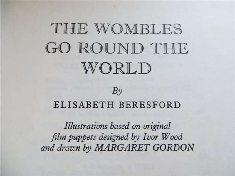 The Wombles go round the World - E.Beresford - No Dustcover 1st Ed.
